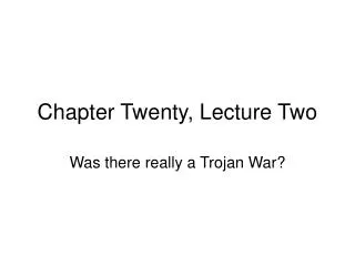 Chapter Twenty, Lecture Two