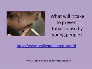 What will it take to prevent tobacco use by young people?