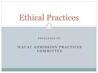 ethical practices