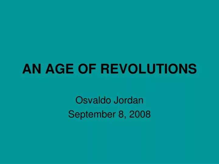 an age of revolutions