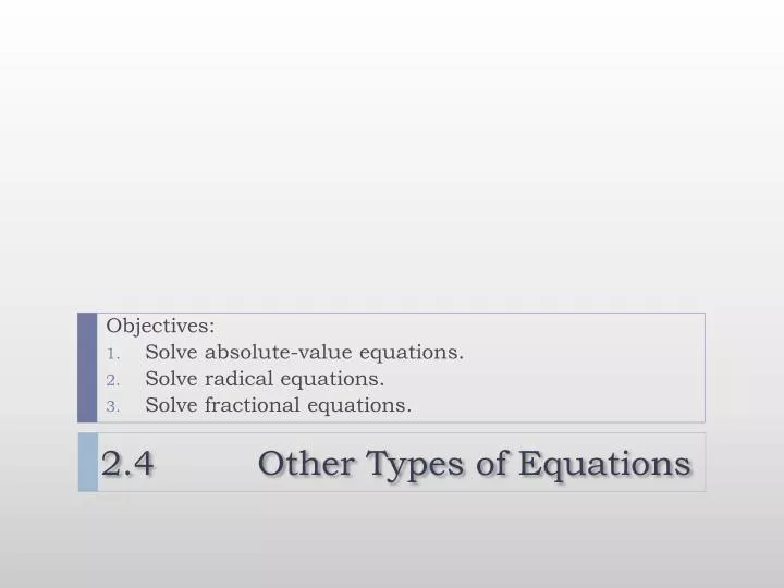 2 4 other types of equations