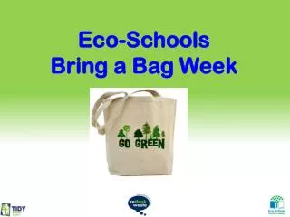 Eco-Schools Bring a Bag Week