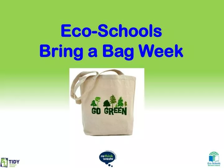 eco schools bring a bag week