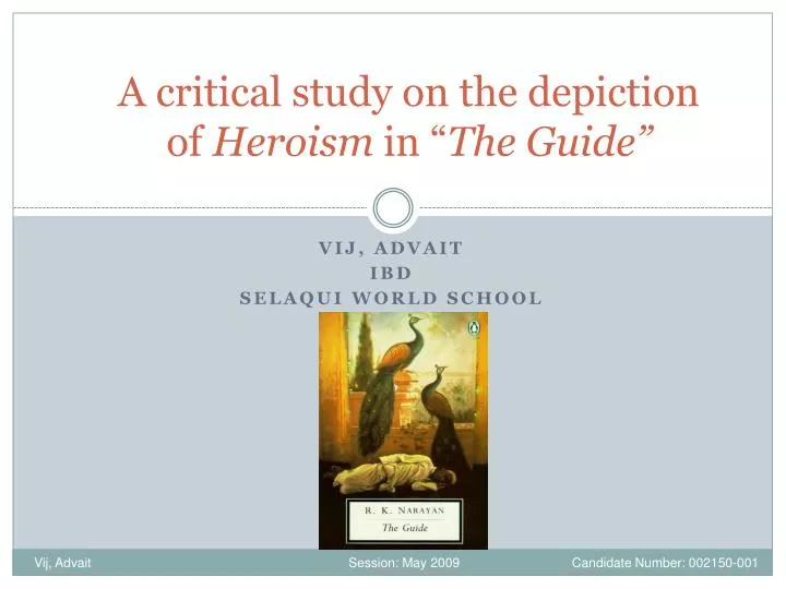 a critical study on the depiction of heroism in the guide