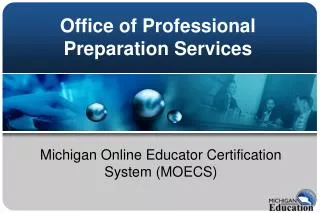 Office of Professional Preparation Services