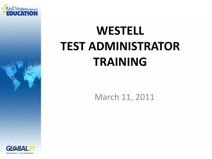 westell test administrator training