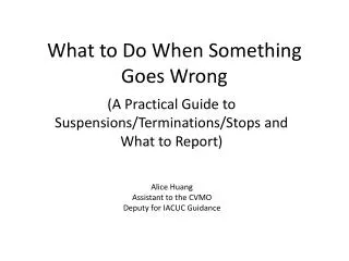 What to Do When Something Goes Wrong