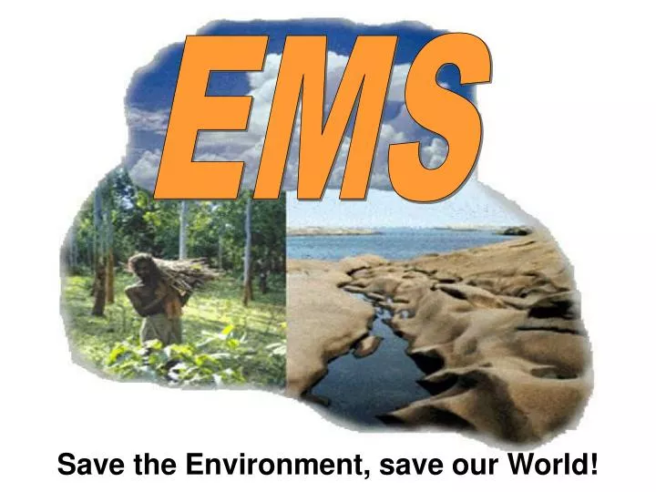 save the environment save our world