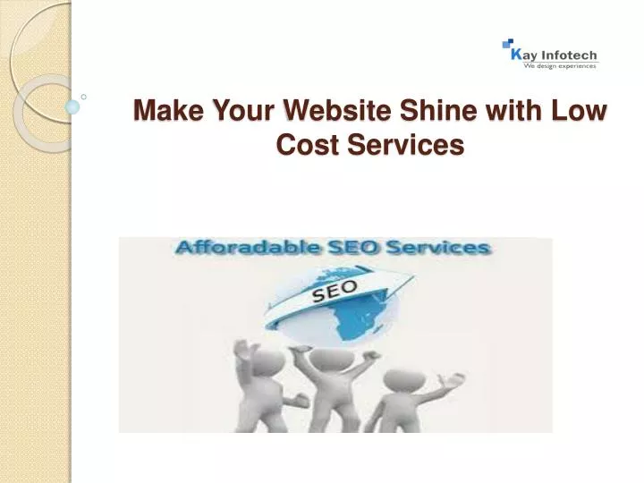 make your website shine with low cost services
