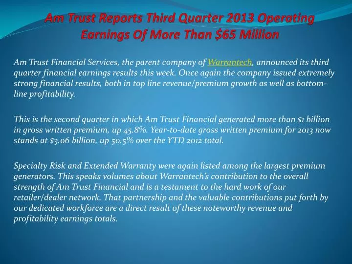 am trust reports third quarter 2013 operating earnings of more than 65 million