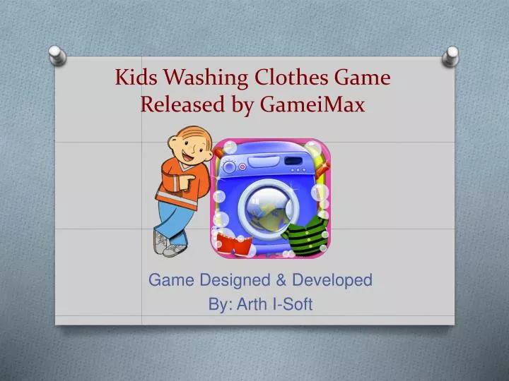 kids washing clothes game released by gameimax