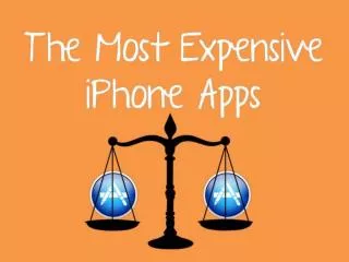 The Most Expensive iPhone Apps