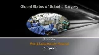 Laparoscopic and Robotic Surgery Training