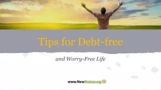 Tips for Debt-free and Worry-free Life