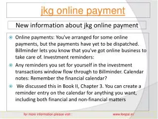 The first time you made jkg online payment