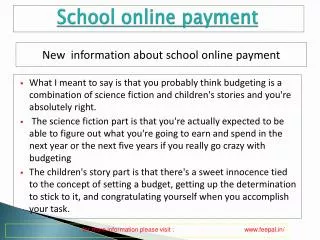 Some of the schools are providing school online payment