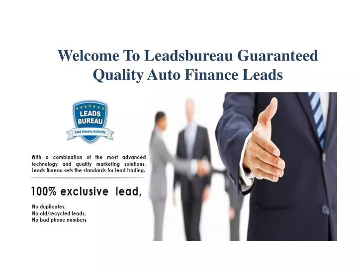 welcome to leadsbureau guaranteed quality auto finance leads