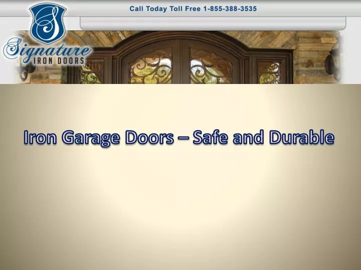 iron garage d oors safe and durable