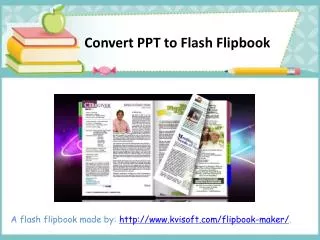 Anyone Can Convert PowerPoint to Flash Flipbook