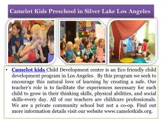 Camelot Kids Preschool in Silver Lake Los Angeles