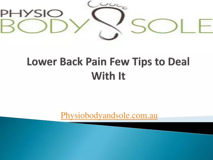 lower back pain few tips to deal with it