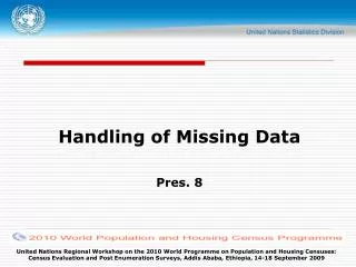 Handling of Missing Data Pres. 8
