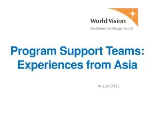 Program Support Teams: Experiences from Asia