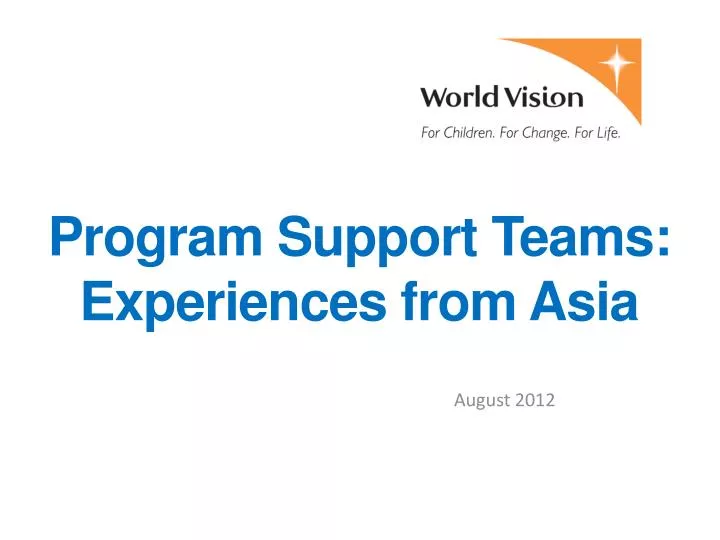 program support teams experiences from asia
