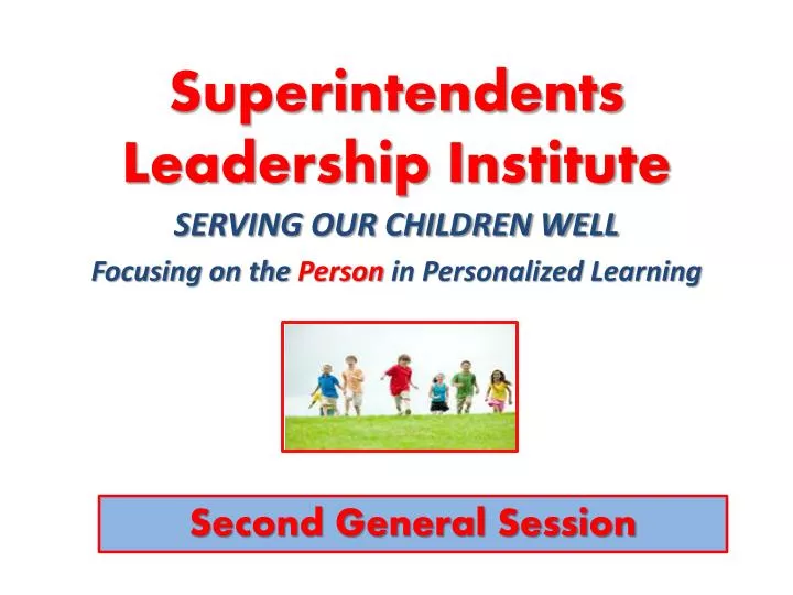 superintendents leadership institute