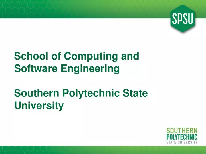 school of computing and software engineering southern polytechnic state university