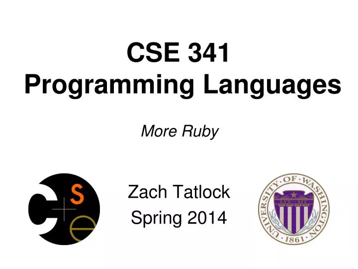 cse 341 programming languages more ruby