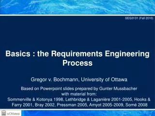 Basics : the Requirements Engineering Process