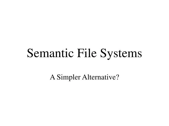 semantic file systems