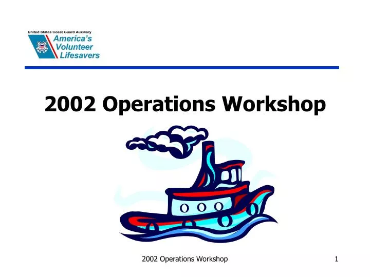 2002 operations workshop