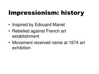 Impressionism: history