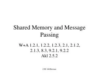 Shared Memory and Message Passing