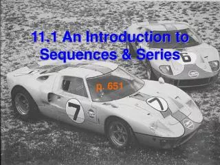 11.1 An Introduction to Sequences &amp; Series