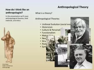 How do I think like an anthropologist?