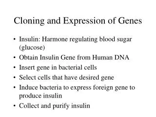 Cloning and Expression of Genes