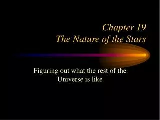 Chapter 19 The Nature of the Stars