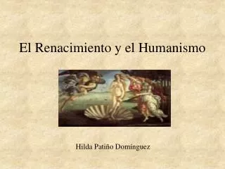 PPT - ¿Qué Es El Humanismo? PowerPoint Presentation, Free Download - ID ...