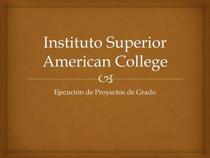 instituto superior american college