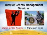 District Grants Management Seminar