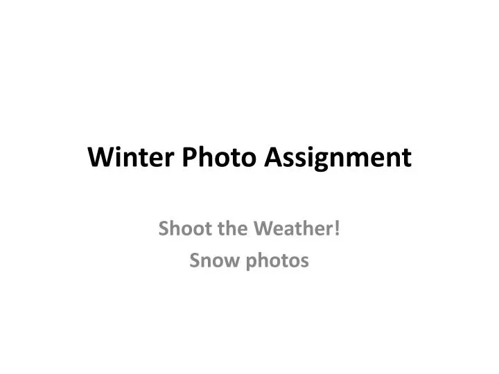 winter photo assignment