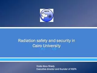 (radiation) safety and security an experience in Cairo University