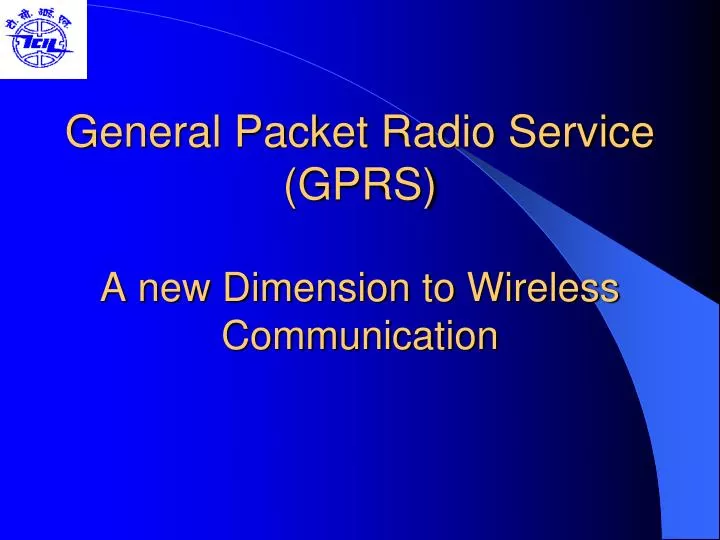 general packet radio service gprs a new dimension to wireless communication