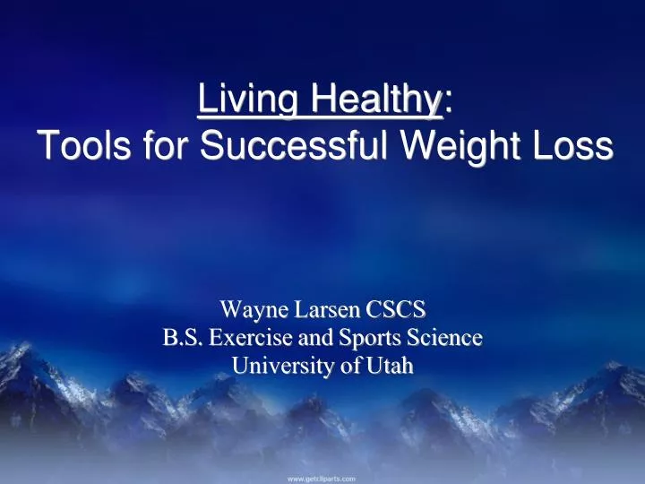 living healthy tools for successful weight loss