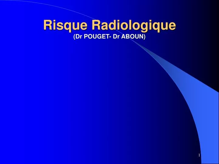 risque radiologique dr pouget dr aboun