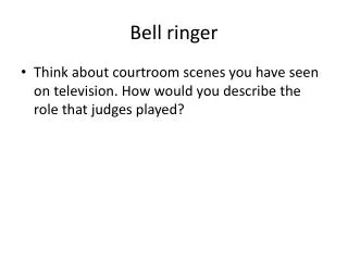 bell ringer