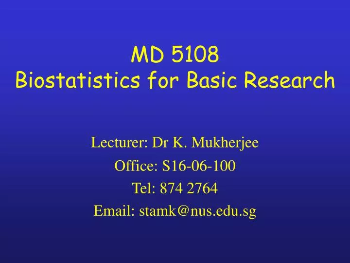 md 5108 biostatistics for basic research